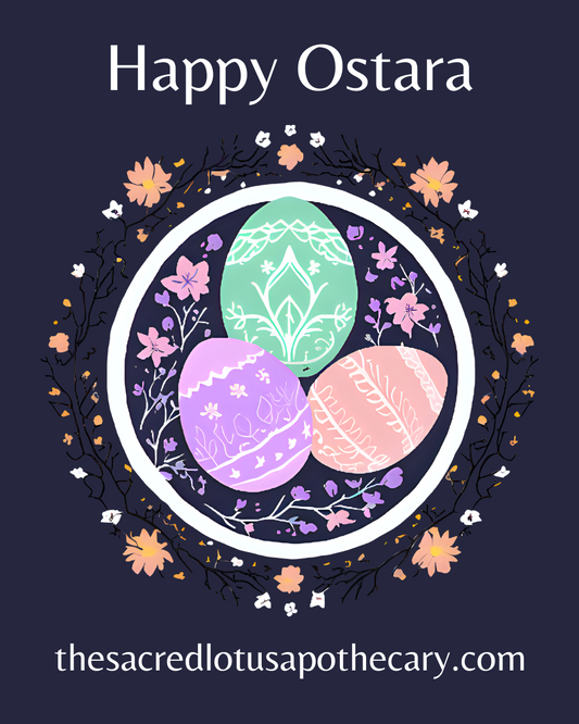 Ostara: The True New Year of Renewal, Balance, and Manifestation